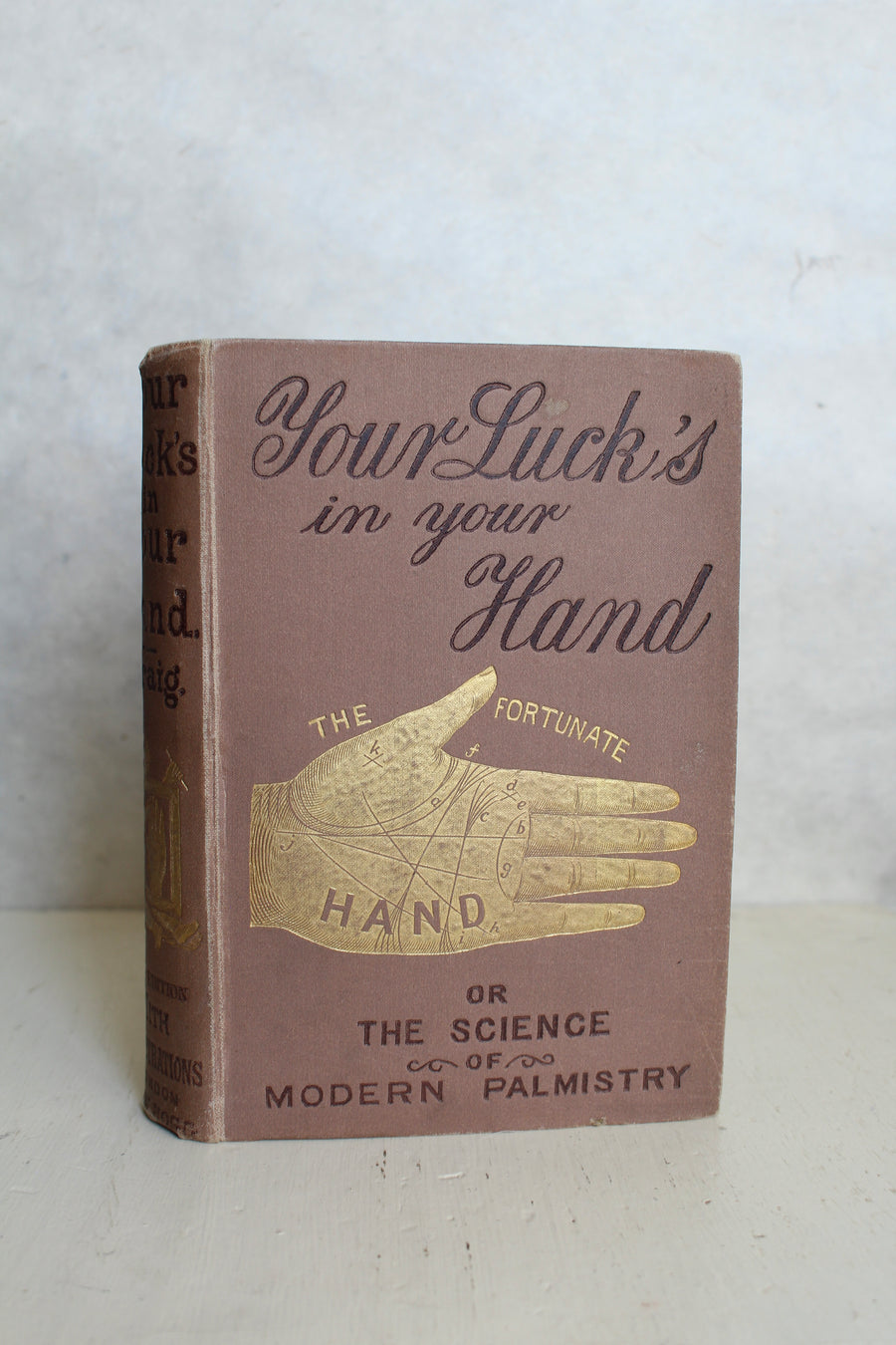 Your Luck’s in Your Hand c. 1890 SHIP
